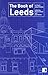 The Book of Leeds: A City i...