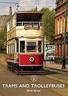 Trams and Trolleybuses (Shire Library Book 842)