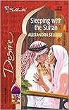 Sleeping With The Sultan (Sons of the Desert: The Sultans #3; Sons of the Desert #15)