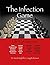 The Infection Game: life is an arms race