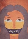 They, she & i