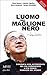 L'uomo dal maglione nero: Biografia non autorizzata del più coraggioso e più bravo manager del mondo