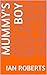 MUMMY'S BOY (Frank Dicken B...