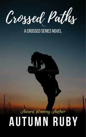 Crossed Paths