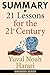 Summary of 21 Lessons for the 21st Century by Yuval Noah Harari