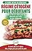 Régime Cétogène Pour Débutants: Guide De Régime Débutants Et Des Recettes De Cuisine Délicieuses Pour Perdre Du Poids Rapidement (Livre En Français / Ketogenic Diet French Book) (French Edition)