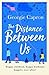 The Distance Between Us