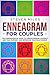 Enneagram For Couples: The ...