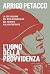 L'uomo della provvidenza