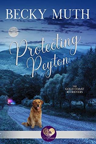 Protecting Peyton (Gold Coast Retrievers #4)