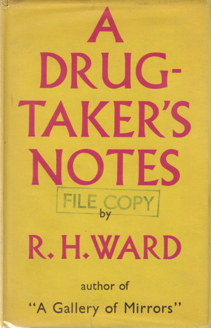 A Drug-Taker's Notes (Hardcover)