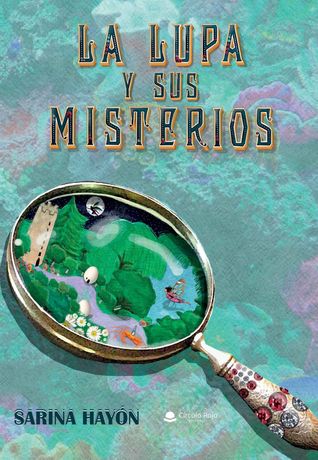 La lupa y sus misterios