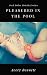 Pleasured in the Pool: Rock...