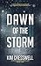 Dawn of the Storm (A Raina ...