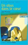 Un obus dans le c...