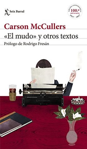 Portada de «El mudo» y otros textos, de Carson McCullers