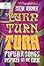 Turn, Turn, Turn: Popular S...