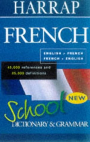 Harrap French School Dictionary and Grammar (Paperback)