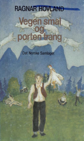 Vegen smal og porten trang: historier (Hardcover)
