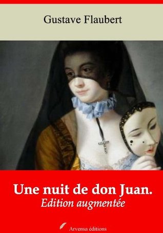 Une nuit de don Juan (Nouvelle édition augmentée) (French Edition)