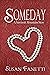 Someday (Sawtooth Mountains...