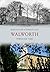 Walworth Through Time