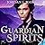 Guardian Spirits (Spirits #3)