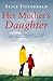 Her Mother's Daughter