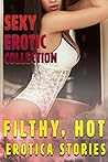 FILTHY, HOT EROTI...