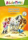 Bildermaus - Geschichten vom Ponyhof Bildermaus - Geschichten vom Ponyhof