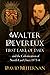 Walter Devereux, First Earl...