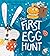 The First Easter Egg Hunt