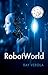 RobotWorld (1)