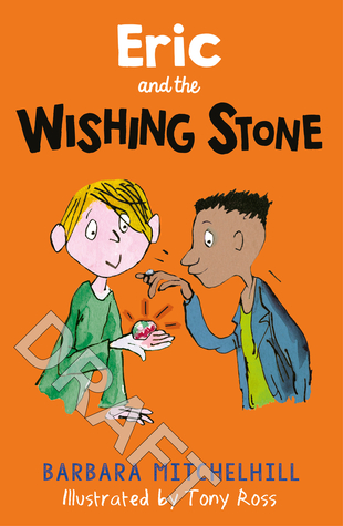 Eric and the Wishing Stone (Paperback)