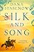Silk and Song