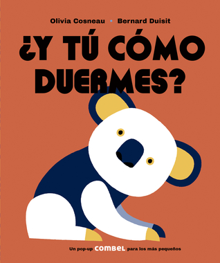¿Y tú cómo duermes? (Spanish Edition)