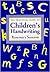 The Practical Guide to Children's Handwriting