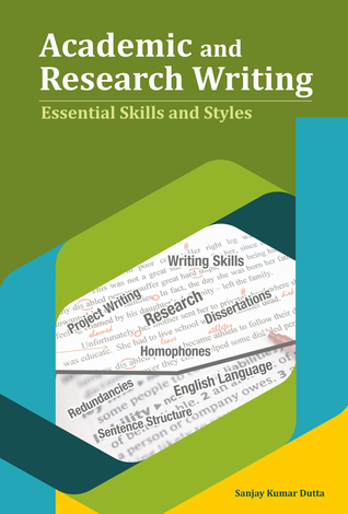 Academic and Research Writing: Essential Skills and Styles