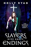 Slayers Give Happy Endings