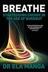 Breathe: Strategising energy in the age of burnout