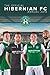 The Official Hibernian Annual 2019 by David Forsyth