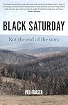 Black Saturday: Not the End of the Story (Australian History)