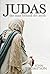 Judas: The Man Behind the Myth