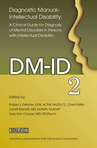 Diagnostic Manual - Intellectual Disability: A Clinical Guide for Diagnosis (DM-ID-2)