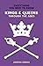 Kings & Queens: Through the...
