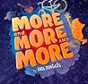 More and More and More