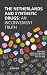 The Netherlands and synthetic drugs by Pieter Tops