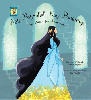 Ang Pag-abot Kay Pangarap