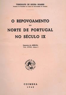 O repovoamento do norte de Portugal no século IX