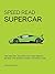 Speed Read Supercar by Basem Wasef